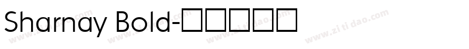Sharnay Bold字体转换